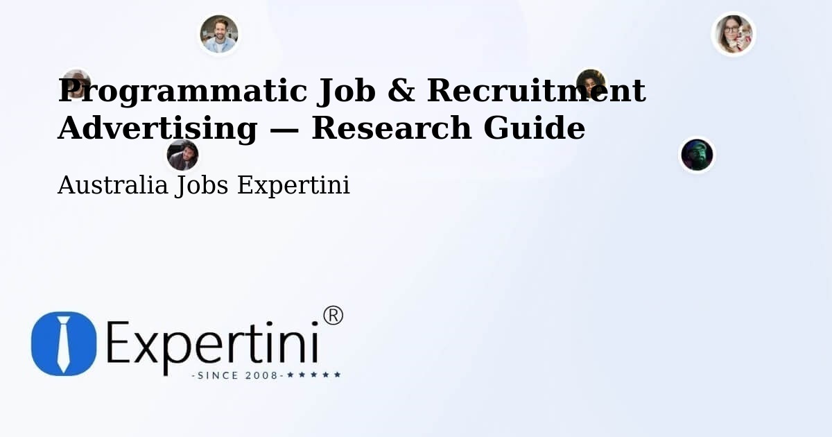 Programmatic Job & Recruitment Advertising — Research Guide – Barton